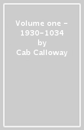Volume one - 1930-1034
