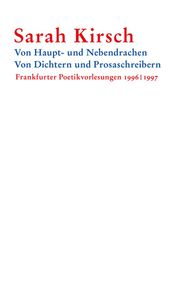 Von Haupt- und Nebendrachen Von Dichtern und Prosaschreibern