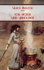 Von Hexen und Unholden