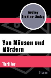 Von Mäusen und Mördern