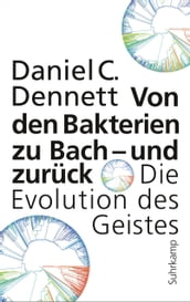 Von den Bakterien zu Bach  und zurück