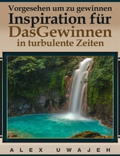 Vorgesehen, Um Zu Gewinnen: Inspiration Für Dasgewinnen In Turbulente Zeiten