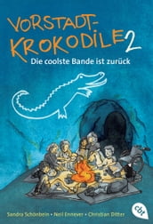 Vorstadtkrokodile 2 Die coolste Bande ist zurück