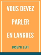 Vous Devez Parler En Langues