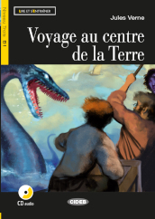 Voyage au centre de la terre. Con CD Audio