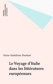 Le Voyage d Italie dans les littératures européennes