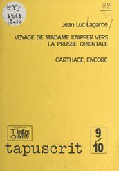 Voyage de Madame Knipper vers la Prusse orientale