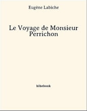 Le Voyage de Monsieur Perrichon