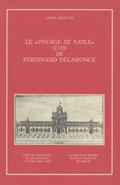 Le «Voyage de Naple» (1719) de Ferdinand Delamonce