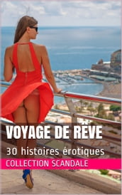 Voyage de rêve