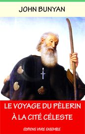 Le Voyage du Pèlerin à La Cité Céleste