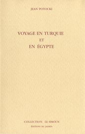 Voyage en Turquie et en Egypte