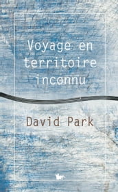 Voyage en territoire inconnu