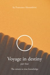 Voyage in Destiny