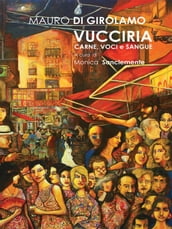 Vucciria. Carne, voci e sangue