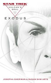 Vulcan s Soul #1: Exodus