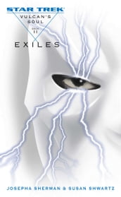 Vulcan s Soul #2: Exiles