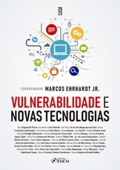 Vulnerabilidade e novas tecnologias