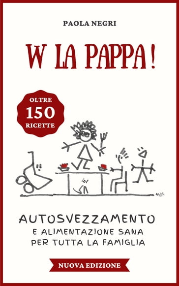 W la pappa! (Nuova edizione) - Paola Negri