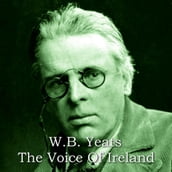 W.B. Yeats: The Voice of Ireland