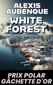 WHITE FOREST : Tout le monde...