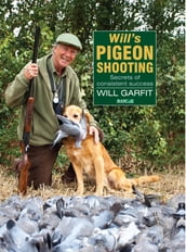 WILL S PIGEON SHOOTING