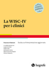La WISC-IV per i clinici. Guida a un interpretazione aggiornata