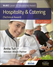 WJEC Level 1/2 Vocational Award Hospitality and Catering (Technical Award) ¿ Student Book ¿ Revised Edition