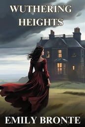 WUTHERING HEIGHTS(Illustrated)