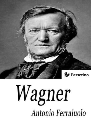 Wagner - Antonio Ferraiuolo