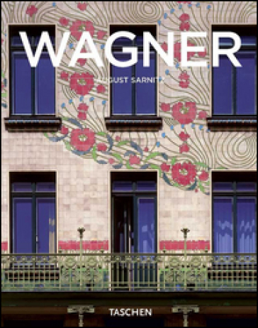 Wagner. Ediz. italiana - August Sarnitz