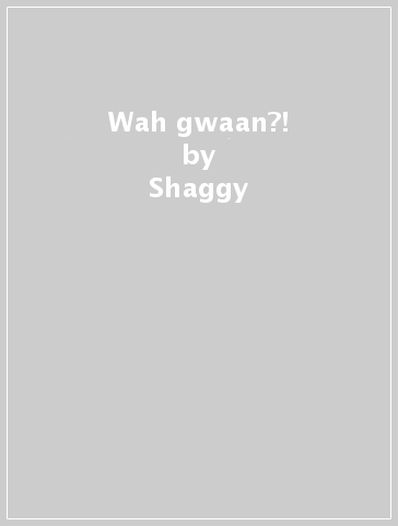 Wah gwaan?! - Shaggy