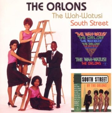 Wah-watusi/south street - ORLONS