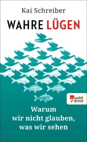 Wahre Lügen