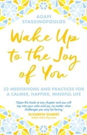 Wake Up To The Joy Of You