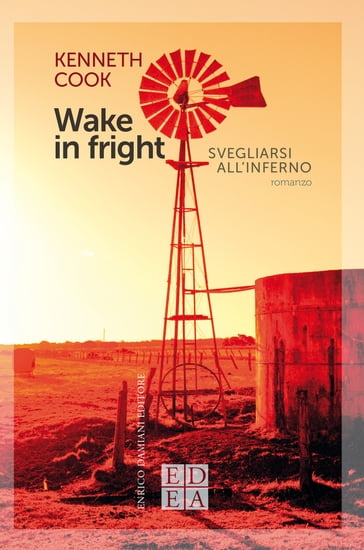 Wake in fright - Kenneth Cook