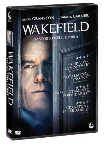 Wakefield - Nascosto Nell'Ombra - Robin Swicord