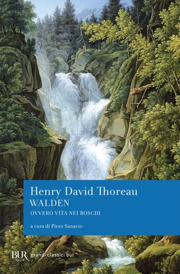 Walden ovvero Vita nei boschi - Henry D. Thoreau