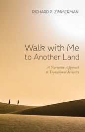 Walk with Me to Another Land