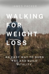 Walking For Weight Loss