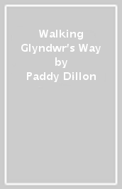 Walking Glyndwr s Way