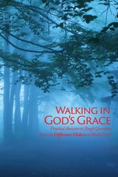 Walking in God s Grace