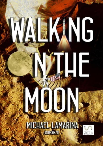 Walking on the moon - Michael Lamarina