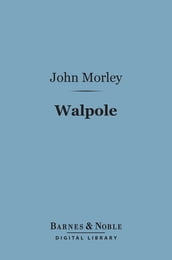 Walpole (Barnes & Noble Digital Library)