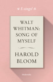 Walt Whitman: Song of Myself