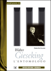 Walter Gieseking. L
