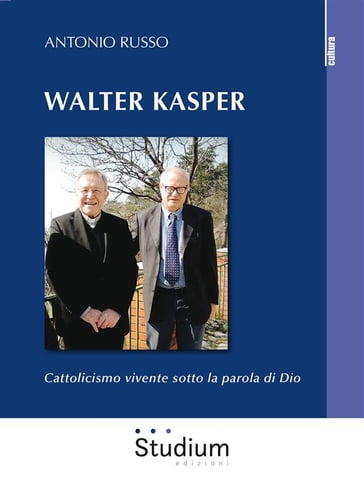 Walter Kasper - Antonio Russo