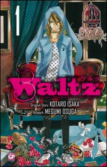 Waltz. 1. - Kotaro Isaka - Megumi Osuga