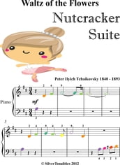 Waltz of the Flowers Nutcracker Suite Beginner Piano Sheet Music with Colored Notes