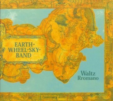 Waltz romano - EARTH WHEEL SKY BAND